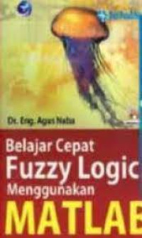 Belajar Cepat Fuzzy Logic menggunakan MATLAB