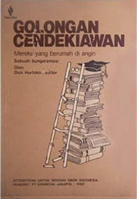 Golongan Cendikiawan: mereka yang berumah di angin sebuah bunga rampai