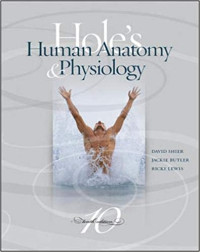 Hole's Human Anatomy & Physiology