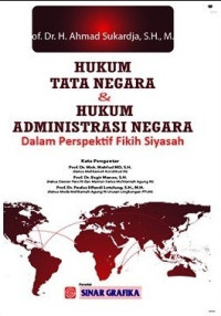 Hukum Tata Negara & Hukum Administrasi Negara Dalam Perspektif Fikih Siyasah