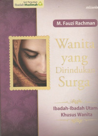 Wanita Yang Dirindukan Surga