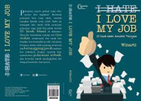 Image of I  Love My Job (25 Kisah Mencintai Pekerjaan)