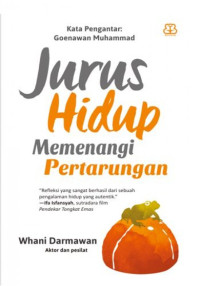 Jurus Hidup Memenangi Pertarungan