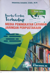 Kartu Cerdas Terhadap Media Peningkatan Layanan Jaringan Perpustakaan