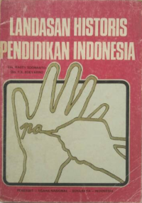 Landasan Historis Pendidikan Indonesia