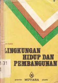 Lingkungan Hidup dan Pembangunan