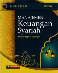 Manajemen Keuangan Syariah: Analisis Fiqh dan Keuangan