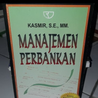 Manajemen Perbankan  Edisi Revisi