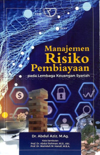 Manajemen risiko pembiayaan pada lembaga keuangan syariah