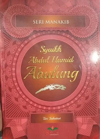 Manakib Syaikh Abdul Hamid Abulung