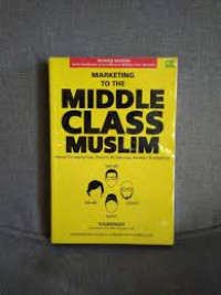 Marketing to The Middle Class Muslim