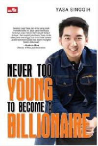 Never Too Young to Became A Billionaire