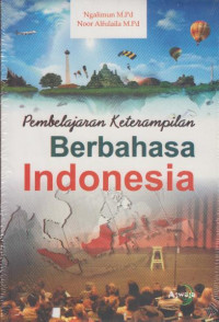 Pembelajaran keterampilan berbahasa Indonesia