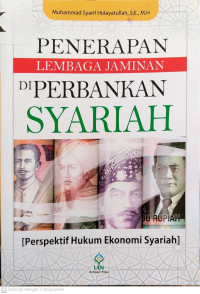 Penerapan Lembaga Jaminan di Perbankan Syariah: perspektif hukum ekonomi syariah