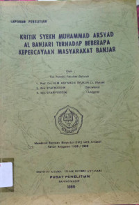 Kritik Syekh Muhammad Arsyad Al Banjari Terhadap Beberapa Kepercayaan Masyarakat Banjar