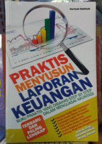 Praktis Menyusun Laporan Keuangan Buku Praktis Yang Dibahas Step By Step Dalam Menguasai Akuntansi