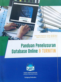 Panduan Penelusuran Database Online dan Turnitin: software anti plagiarism checker