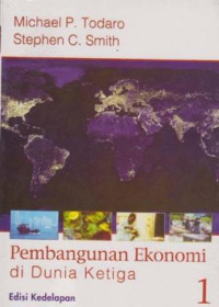 Pembangunan Ekonomi Di Dunia Ketiga Jilid 1 edisi kedelapan