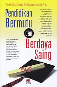 Pendidikan Bermutu dan Berdaya Saing