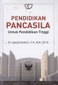 Pendidikan Pancasila untuk Pendidikan Tinggi