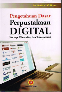 Pengetahuan Dasar Perpustakaan Digital : Konsep Dinamika, dan Transformasi