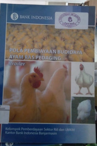 Pola Pembiayaan Budidaya Ayam Ras Pedaging Broiler