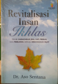 Revitalisasi insan ikhlas