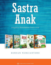 Image of Sastra Anak Pengantar Pemahaman Dunia Anak