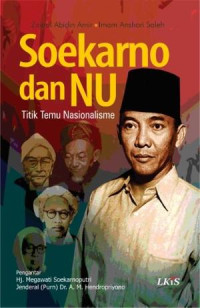 Soekarno dan NU : Titik Temu Nasionalisme