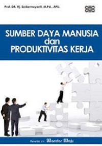Sumber Daya Manusia dan Produktivitas Kerja