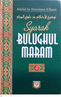 Syarah Bulughul Maram Jilid 2