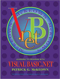 Learning to Program with Visual Basic. NET