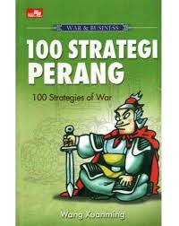 War & Business: 100 Strategi Perang