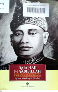 RAJA HAJI FI SABILILLAH PAHLAWAN NUSANTARA