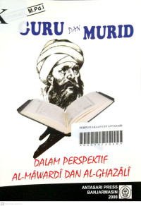 Guru Dan Murid Dalam Perspektif Al-Mawardi Dan Al-Ghazali