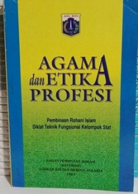 Agama dan Etika Profesi