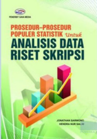 Prosedur- Prosedur Populer Statistik Untuk Analisis Data Riset Sekripsi