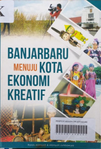 Banjarbaru Menuju Kota Ekonomi Kreatif