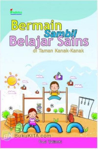 Bermain Sambil Belajar Sains di Taman Kanak-kanak