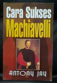 Image of Cara Sukses Machiavelli