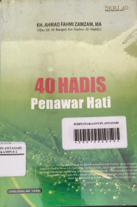 40  Hadis Penawar Hati