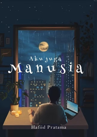 Aku juga manusia