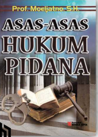 Asas-Asas Hukum Pidana