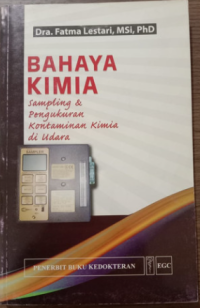 Bahaya Kimia: sampling dan pengukuran kontaminan kimia di udara