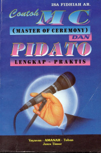 Contoh MC (Master of Ceremony) dan pidato lengkap praktis