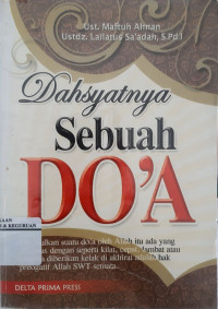 Dahsyatnya sebuah do'a : do'a-do'a membawa berkah