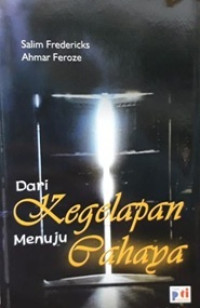 Dari kegelapan menuju cahaya