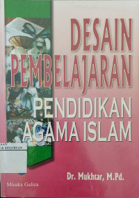 Desain pembelajaran pendidikan agama Islam