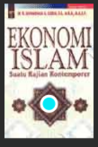 Image of Ekonomi Islam: suatu kajian kontemporer