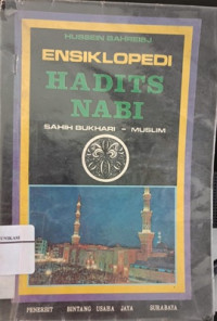 Ensiklopedi Hadits Nabi (Sahih Bukhari-Muslim)